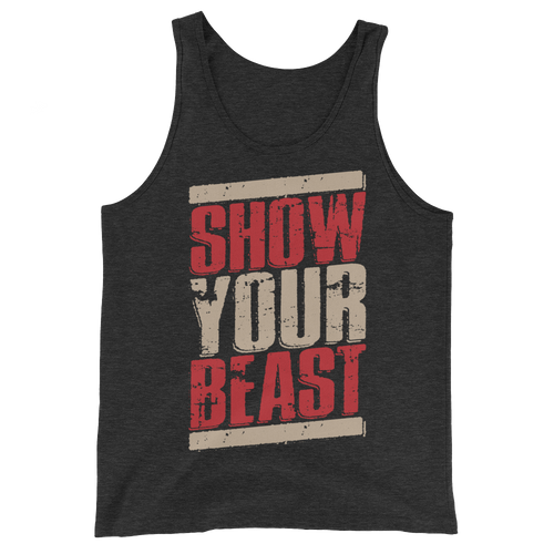 Show Your Beast JOT Unisex  Tank Top