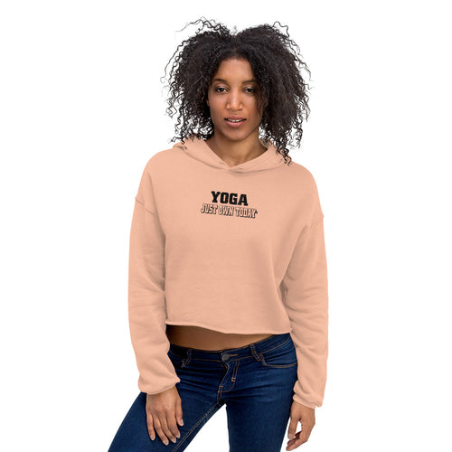 Yoga Just Own Today Crop Hoodie